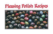 Penfield-Books_Pleasing-Polish-recipes_Jacek-Malgorzata-Nowakowski